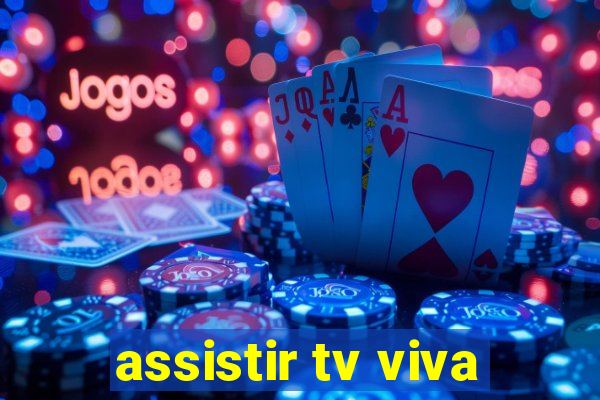 assistir tv viva